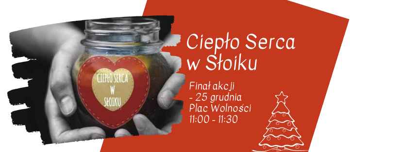 dłonie trzymające słoik z logo akcji "Ciepło serca w słoiku" edycja grudzień 2021